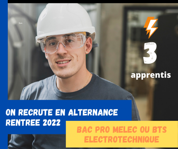 RECRUTE ALTERNANTS RENTREE 2022 : Bac Pro / BTS