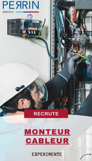 RECRUTE MONTEUR CABLEUR EXPERIMENTE H/F